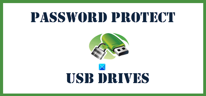 Password Protect USB Drive