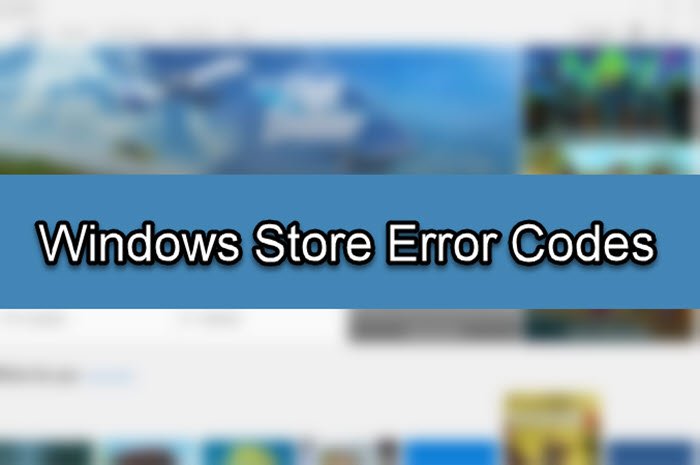 Windows Store Error Codes