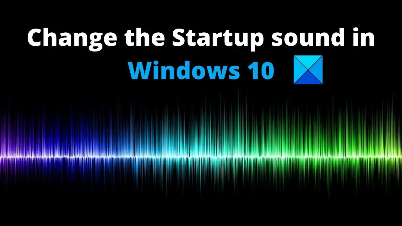 play startup sound windows 10