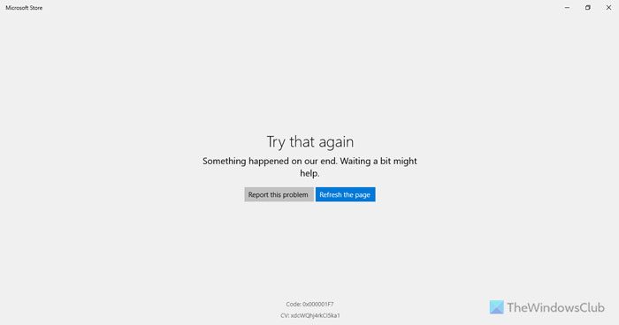 Microsoft Store not working, Error Code 0x000001F7