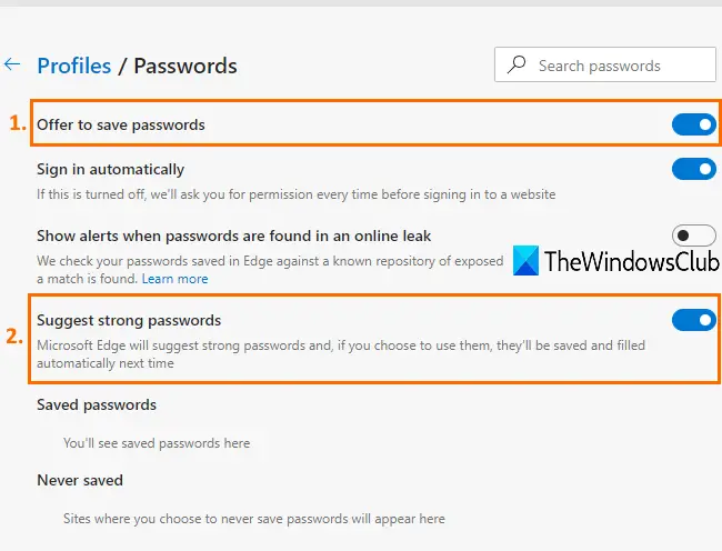 turn on suggest strong passwords