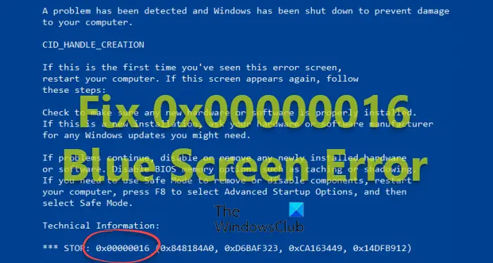 Fix 0x00000016 Blue Screen Error