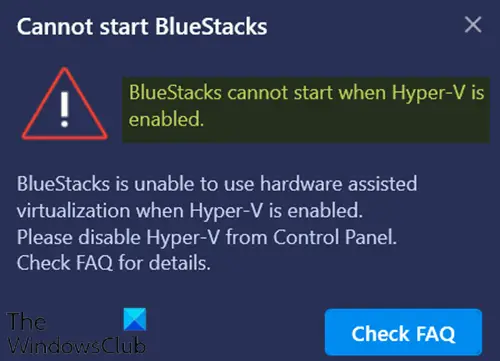 BlueStacks cannot start when Hyper-V is enabled