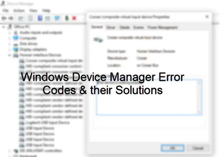 Device Manager error codes on Windows 10