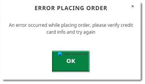 Error Placing Order for Minecraft