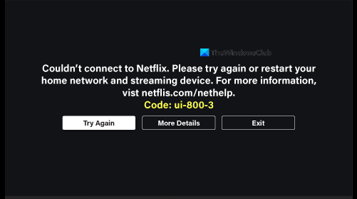 Netflix error UI-800-3