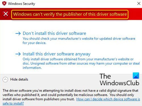 Windows can’t verify the publisher of this driver software