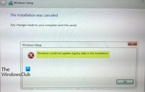 Windows could not update registry data in the installation