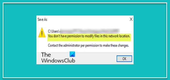 You don't have permission to modify files in this network location
