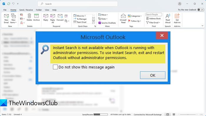 Instant Search is not available when Outlook is running with administrator permissions