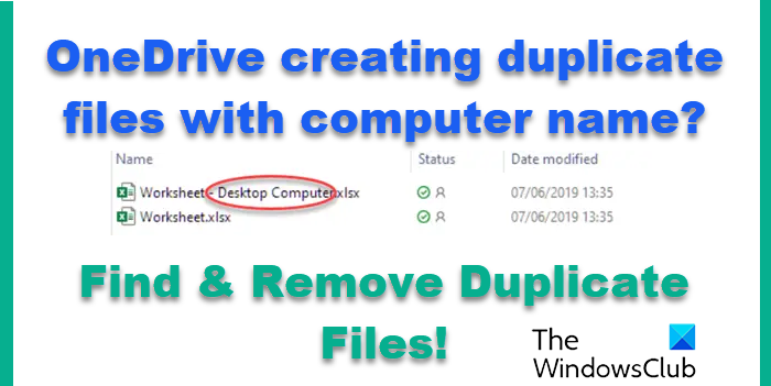 OneDrive creating duplicate files with computer name