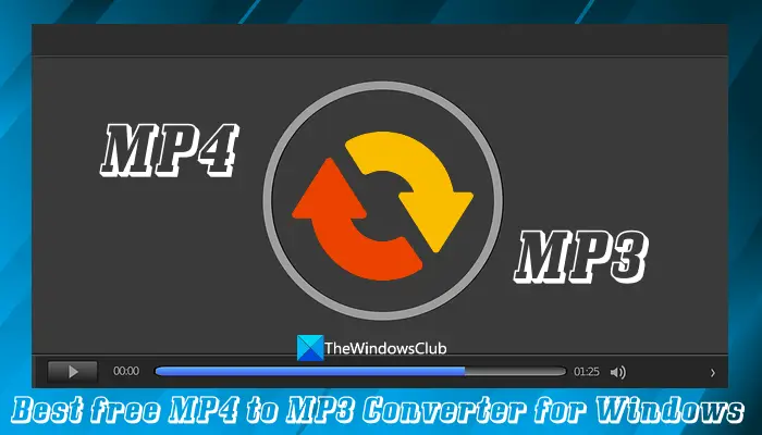 best free mp4 to mp3 converter for windows