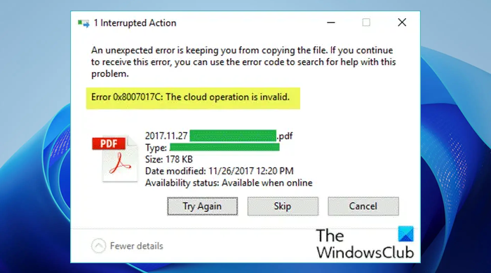 OneDrive Error 0x8007017C, The Cloud Operation is invalid