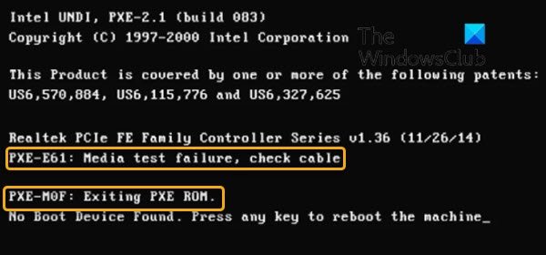 PXE-E61: Media test failure, check cable