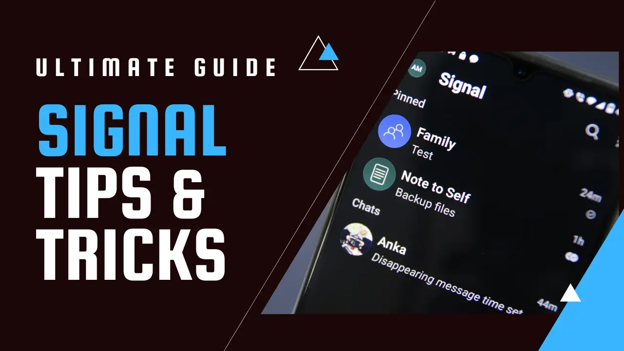 Signal Tips and Tricks