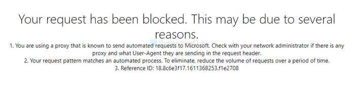 The Request Is Blocked Tradução Your request has been blocked - Says Microsoft website