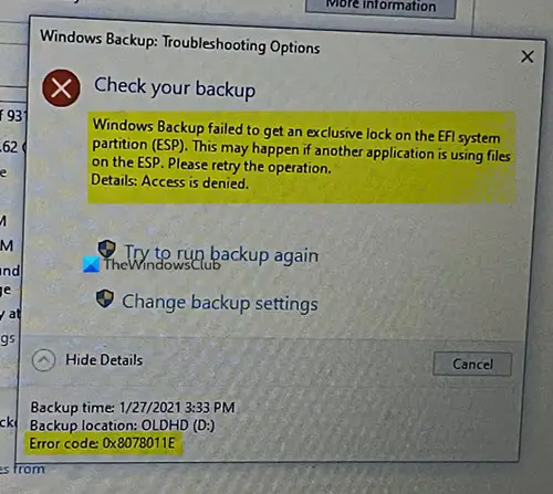 Windows Backup failed, Error code 0x8078011E
