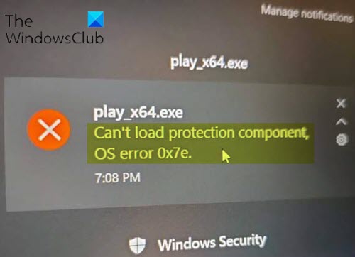 Can't load protection component, OS error 0x7e