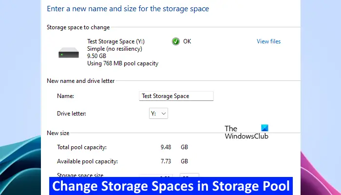 Change Storage Spaces in Storage Pool
