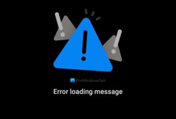 Error loading message Outlook error on Android mobile