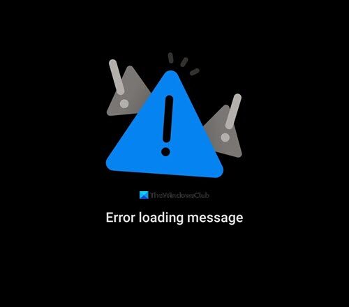 Error loading message Outlook error on Android mobile