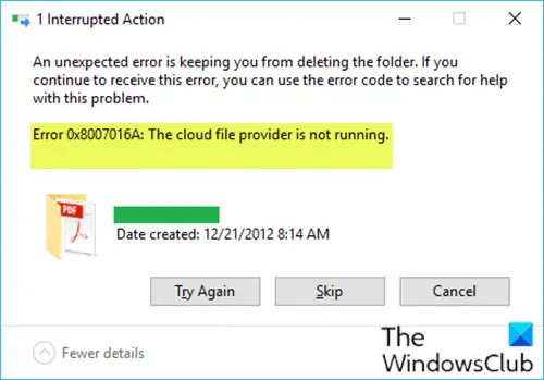 OneDrive Error 0x8007016A: The cloud file provider is not running