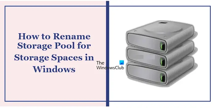 Rename Storage Pool in Windows