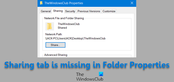 Sharing Tab Is Missing In Folder Properties Box In Windows 11 10