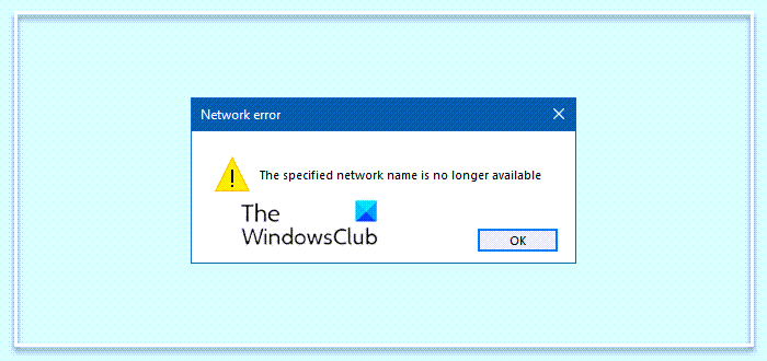 The specified network name is no longer available