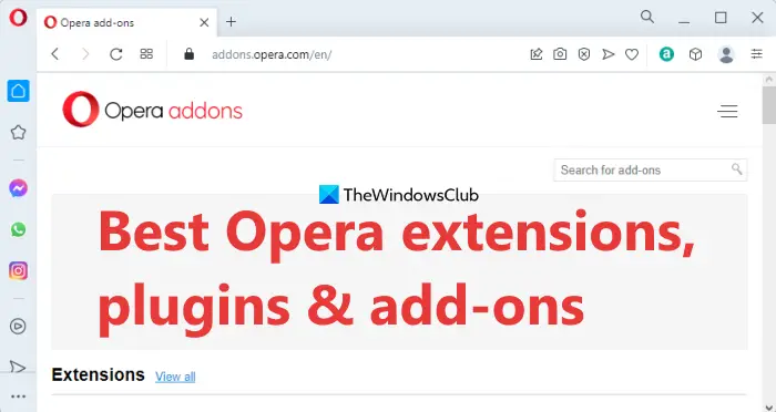 best opera extensions, plugins and addons