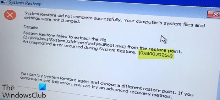 System Restore error 0x8007025d