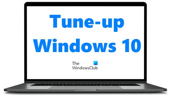 Tune Up Windows 10