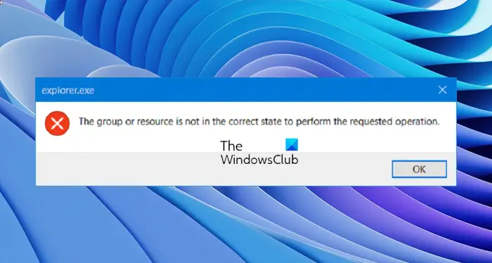 group or resource is not in the correct state to perform the requested operation