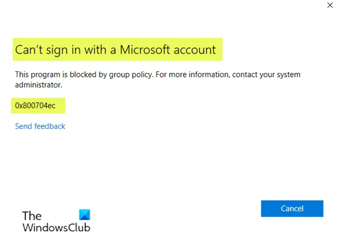 Can’t sign in with a Microsoft account error 0x800704ec