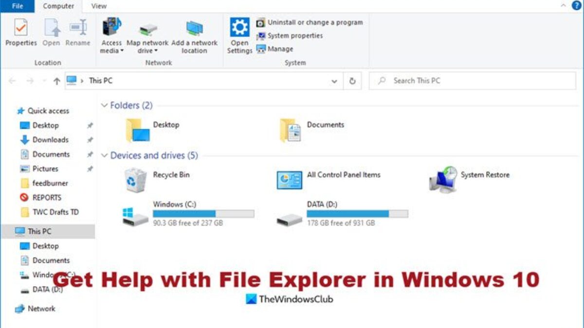 Get Help With File Explorer In Windows 10 Get Help With File Explorer