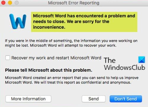 Word has encountered a problem and needs to close on Mac