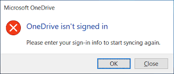 OneDrive isn't signed in, Please enter your sign-in info to start syncing again