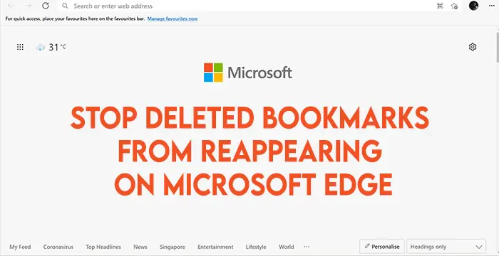 Stop Deleted Bookmarks from Reappearing on Microsoft Edge