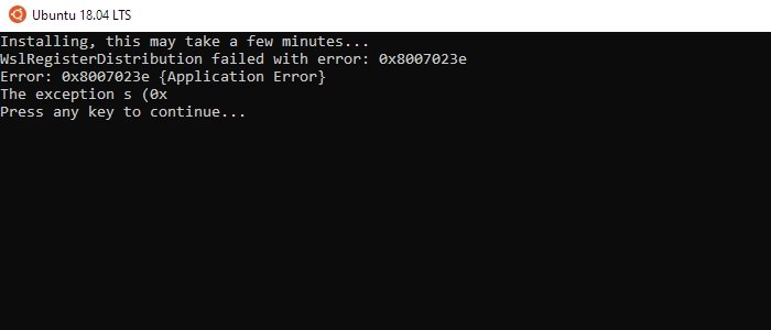 WslRegisterDistribution failed with error 0x8007023e