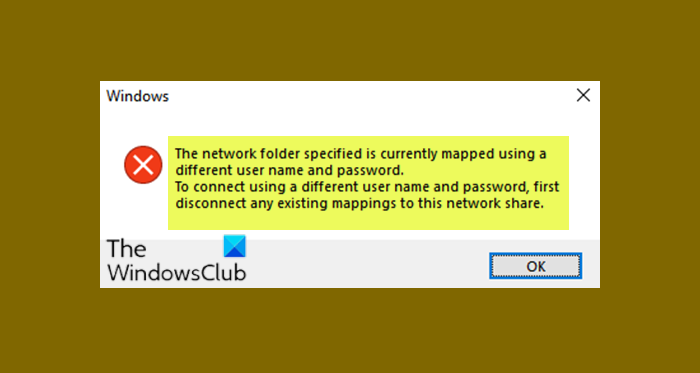 The network folder specified is currently mapped using a different user name and password