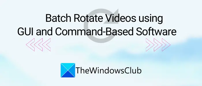 Batch Rotate Videos