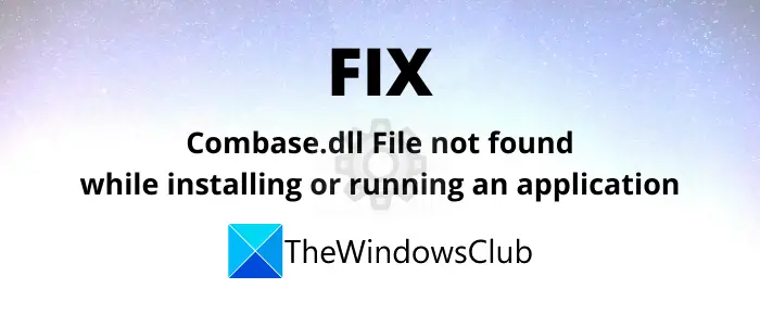 Combase.dll File not found error in Windows 10