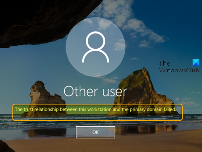 The trust relationship between this workstation and the primary domain failed The trust relationship between this workstation and the primary domain failed