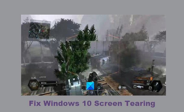 Windows 10 Screen Tearing