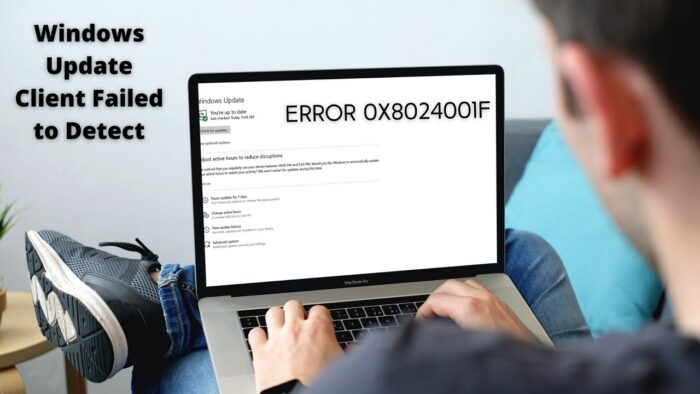 Windows Update Client failed to detect; Error 0x8024001f