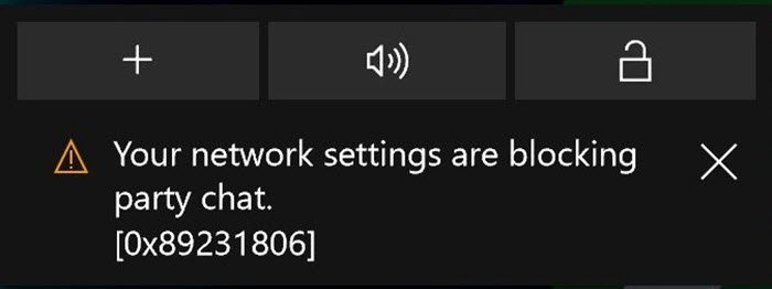 Your network settings block the Party Chat [0x89231806]