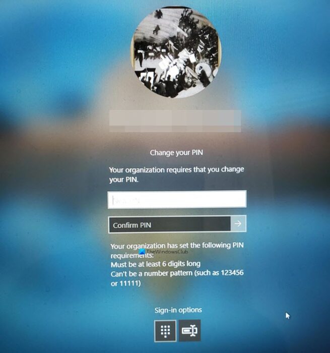 Your Organization Requires That You Change Your PIN