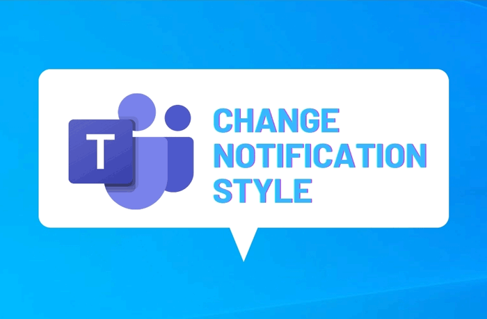 How to change Microsoft Teams notifications style in Windows 10