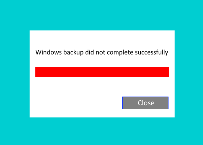windows 10 backup not working or failed