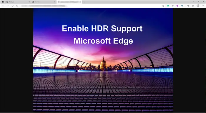 Enable HDR Support in Edge